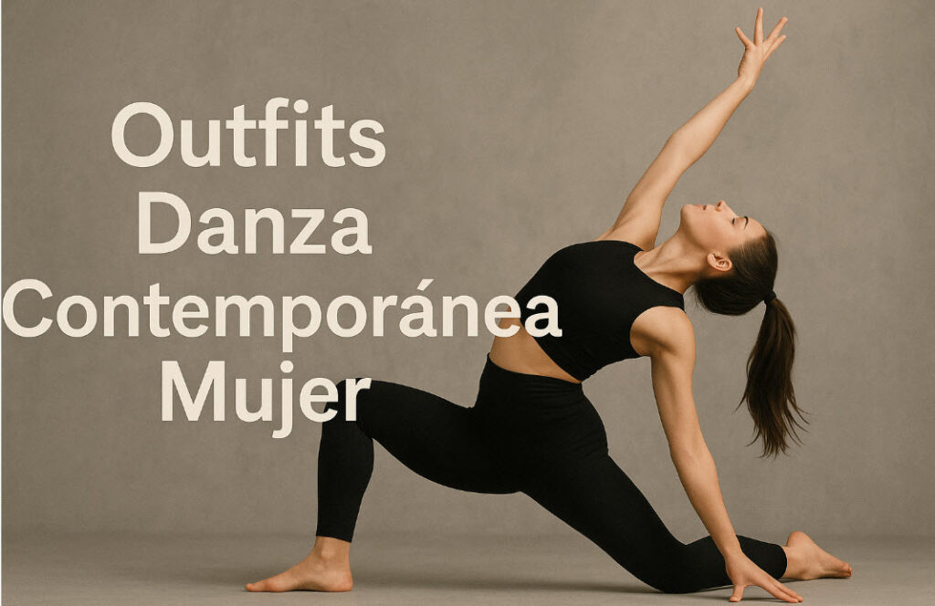 outfits danza contemporanea mujer